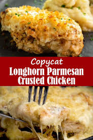 Copycat Longhorn Parmesan Crusted Chicken Crusted Chicken Recipes Parmesan Crusted Chicken Recipe Parmesan Crusted Chicken