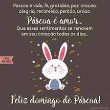 Como diz a liturgia, a vida é mais forte do que a morte. 13 Ideias De Feliz Domingo De Pascoa Domingo De Pascoa Pascoa Feliz Pascoa Mensagem