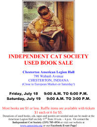 A po box 735, westville, in 46391 rescue helping to find loving homes for cats. Independent Cat Society Will Host Annual Used Book Sale July 18 19 Nwilife