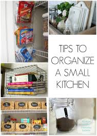 Tips To Organize A Small Kitchen Home Organization Small Kitchen Organization Kitchen Organization