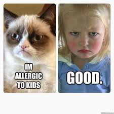Grumpy Cat Meets The Kid Lol Visit Our Site Www 4kidsandbabies Com Memes Funny Grumpycat Funny Grumpy Cat Memes Grumpy Cat Humor Cat Jokes
