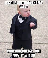 30 Happy Birthday Wine Memes To Help You Celebrate Sayingimages Com Funny Running Memes Running Memes Running Humor