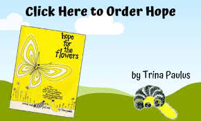 That year the book won the christopher award for the most inspirational book. Hope For The Flowers
