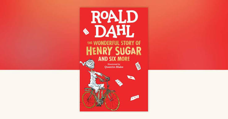 The Wonderful Story of Henry Sugar by Roald Dahl: 9780141304700 |  PenguinRandomHouse.com: Books