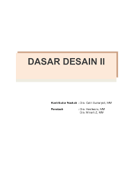Prisma memiliki definisi sebagai sebuah hasil penggabungan antara bangun datar 2 dimensi.. Pdf Alaman Sampul Dasar Desain Ii Puspa Martha Academia Edu