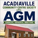 Acadiaville Community Centre AGM
