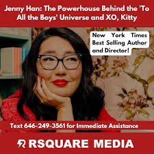 Jenny Han: The Powerhouse Behind the 'To All the Boys' Universe and XO,  Kitty
