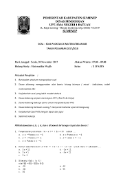 Contoh soal matematika kelas 10 wajib tahun uas/pas 2020/2021 semester 1 & 2 beserta kunci jawabannya/cara pembahasanya kurikulum 2013 nilai mutlak, trigonometri. Doc Soal Pas X Matematika Wajib Aris Ardiyanto Academia Edu