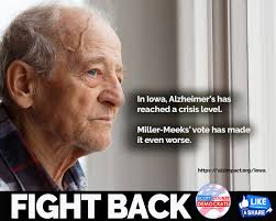 Miller-Meeks' vote for Trump's Big, Beautiful Bill cutting Alzheimer's  research funding disregards the terrifying reality