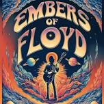 Embers of Floyd a Pink Floyd Tribute Band