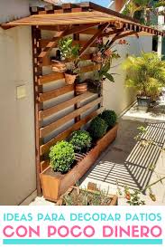 Además, la pintura es un recurso fantástico para decorar una casa de alquiler y, en especial, para. Ideas Para Decorar Patios Con Poco Dinero Decoracion Low Cost Jardin De Interior Decoracion De Patio Decoracion De Patio Exterior