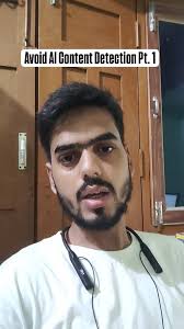 AVOIDING AI CONTENT DETECTION PT. 1, #reelsindia #chatgpt #contentwriter