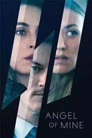 Poster Angel Of Mine 2019 Box Office Mojo Box Office Movies