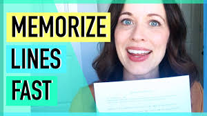 MEMORIZE LINES FAST IN 24 HOURS OR LESS