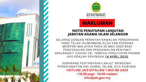 Mulai 1 jun 2021 jabatan agama islam selangor akan menggunakan sistem pengurusan perkahwinan islam (sppim) secara rasmi bagi urusan khidmat nasihat dan rundingcara keluarga di negeri selangor. Makluman Notis Penutupan Jabatan Agama Islam Selangor Facebook