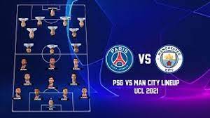 Mahrez fires manchester city into first champions league final after psg win. Psg Vs Manchester City Possible Lineup Uefa Champions League 2021 Psg Vs Man City Lineup Ucl 2021 Youtube