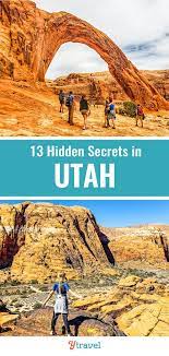 13 Hidden Secret Places To See In Utah Cool Places To Visit Utah Travel Southwest Travel