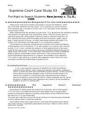 Supreme court cases worksheet answers is really a sheet of report comprising projects or questions that are designed to be achieved by students. Tlo V Nj Docx Date Name Class Supreme Court Case Study 53 The Right To Search Students New Jersey V T L O 1985 U2605 Course Hero