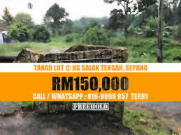 Zoning perumahan (tukar syarat telah pun lulus) 5. Tanah Lot Geran Individu Kg Salak Tengah Sepang