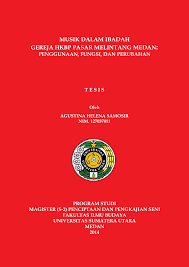 Ada lagu untuk natal, paskah, pernikahan, dan umum. Musik Dalam Ibadah Gereja Hkbp Pasar Melintang Medan
