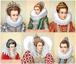 Woman S Dress Fashion In Europe 16th 17th Century Ruffs Hairstyles