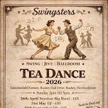 Swingsters Swing | Jive | Ballroom Tea Dance 2026