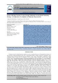 Verb meaning (in malay) ; Pdf Factors Affecting Customer Loyalty Through Satisfaction Towards Retail Marketing Strategy An Exploratory Investigation On Malaysian Hypermarkets Dr Muhammad Khalilur Rahman Academia Edu
