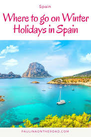 The Best Places For Winter Holidays In Spain In 2020 2021 Winter Holiday Destinations Spain Holidays Spain Winter