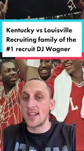 Kentucky vs Louisville: DJ Wagner's Family Ties and College Choice