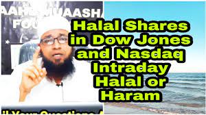 Learn intraday trading through a beginner's guide by angel broking. Islamic Compliant In Dow Jones And Nasdaq Intraday Halal Or Haram Youtube