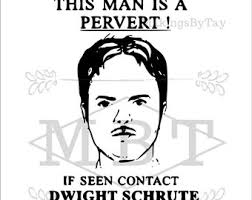 Buy INSTANT DOWNLOAD the Office Dwight Schrute Pervert Sign Scranton  Strangler Flasher Design for Shirts or Tumblers Online in India
