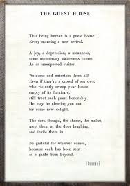 Oh Rumi We Will Meet Them At The Door Laughing The Guest House Rumi Guest House Poetry Collection