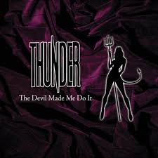 Add image add an image. Thunder The Devil Made Me Do It 2006 Cd1 Cd Discogs