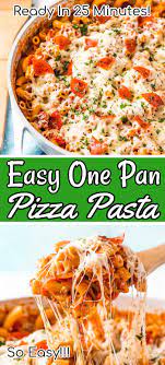 This One Pan Pizza Pasta Is What Weeknight Dreams Are Made Of Pizza And Pasta Come Together I Elbow Pasta Recipes Recipes With Elbow Noodles Pasta Side Dishes