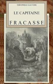 The Project Gutenberg Ebook Of Le Capitaine Fracasse Par Theophile Gautier
