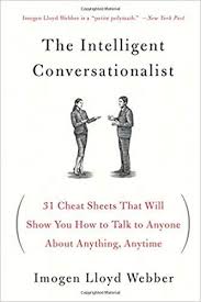 The Intelligent Conversationalist 31 Cheat Sheets That Will Show You How To Talk To Anyone About Anything Psychology Books Inspirational Books Book Club Books