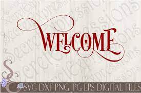 Download Free Welcome Svg Crafter File Free Svg Cut Files The Best Designs