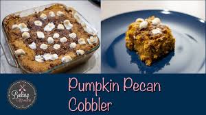 With a creamy pumpkin filling and a crumbly, buttery topping, it is the perfect fall dessert. Pumpkin Pecan Cobbler Recipe Youtube