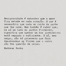 Somente quando encontramos o amor, é que descobrimos o que nos faltava na vida. Viva O Presente