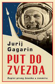 12 апреля 1961 г./yuri gagarin. Put Do Zvezda Jurij Gagarin Knjiga 2020 Autobiografija Ebay