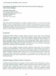 Pendeta an annually (december) journal dedicated to publishing original research and theory based articles as well as exploratory papers on malay language, malay studies, literature, linguistics, culture, education and pedagogy. Jurnal Pendidik Dan Pendidikan