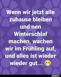 wenn wir jetzt alle zuhause bleiben und nen zuhause bleiben spruche zuhause bier lustig