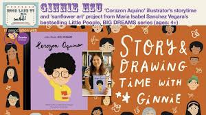 Corazon aquino as president, and mr. Little People Big Dreams Illustrator Ginnie Hsu Storytime Fun With Corazon Aquino Age 4 Youtube