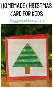 Create your very own design for more creative freedom! Christmas Crafts For Kids Homemade Christmas Card Buggy And Buddy