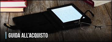 I 7 Migliori Ereader Classifica Recensioni Dicembre 2020