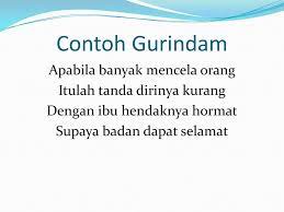 Gurindam hanya terdiri dari dua baris, tidak lebih pada tiap baitnya. Perbedaan Pantun Karmina Dan Gurindam Ppt Download