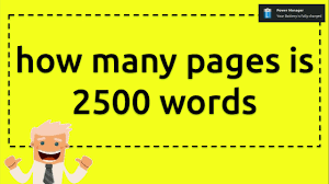 In handwriting, words are easy to read and hard to mistake for each other. How Many Pages Is 2500 Words Youtube