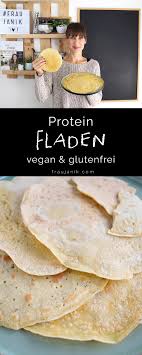 Einfaches Vegane Glutenfreie Protein Fladen Pfannkuchen Frau Janik In 2020 Vegane Rezepte Glutenfrei Fladen