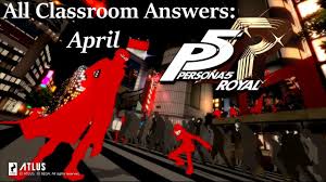 Persona 5 Royal - Answers to all classroom quizzes, exams, mid-term, and  finals