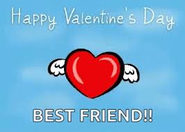 Happy valentine's day to my best friend messages. Happy Valentines Day Best Friend Gif Happyvalentinesday Bestfriend Valentinecard Discover Share Gifs